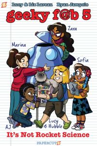 Book Cover for Geeky F@b 5. #1 It's Not Rocket Science by Lucy Lareau, Liz Lareau