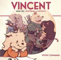 Book Cover for Vincent. Book Two. Heartbreak and Parties 101 by Vitor Cafaggi, Vitor Cafaggi