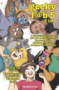 Book Cover for Geeky Fab 5. 1 by Lucy Lareau, Liz Lareau