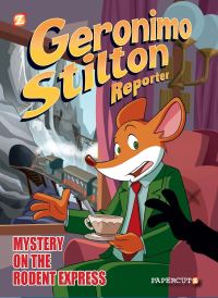 Book Cover for Mystery on the Rodent Express by Geronimo Stilton