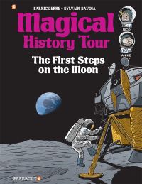 Book Cover for The First Steps on the Moon by Fabrice Erre