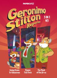 Book Cover for Geronimo Stilton Reporter 3-In-1 Vol. 3 by Geronimo Stilton
