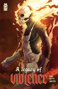 Book Cover for A Legacy of Violence Collection by Cullen Bunn