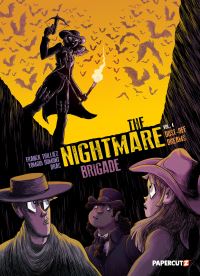 Book Cover for The Nightmare Brigade Vol. 4 by Franck Thillez
