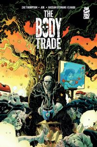 Book Cover for The Body Trade by Zac Thompson