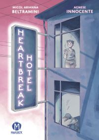 Book Cover for Heartbreak Hotel by Micol Arianna Beltramini