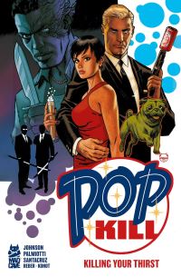 Book Cover for Pop Kill by Jimmy Palmiotti, Dave Johnson