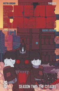Book Cover for Breaklands Vol. 2 by Justin Tyasseta