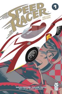 Book Cover for Speed Racer Vol. 1 Deluxe Edition by David Pepose