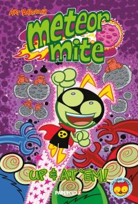 Book Cover for Meteor Mite by Art Baltazar