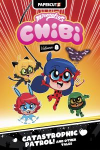 Book Cover for Miraculous Chibi Vol. 8 by Jeremy Whitley, Carrie Harris