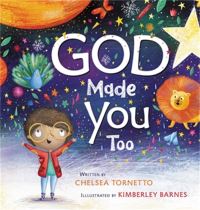 Book Cover for God Made You Too by Chelsea Tornetto