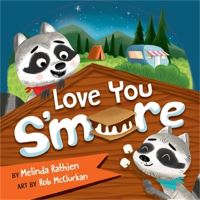 Book Cover for Love You S'more by Melinda Rathjen