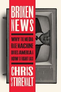Book Cover for Broken News by Chris Stirewalt