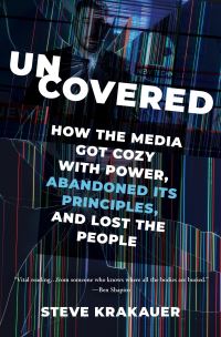 Book Cover for Uncovered by Steve Krakauer