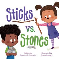 Book Cover for Sticks Vs. Stones by Rosanne L Kurstedt