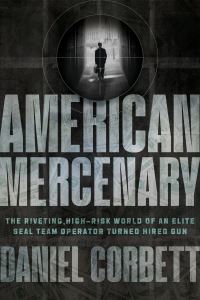 Book Cover for American Mercenary by Daniel D Corbett