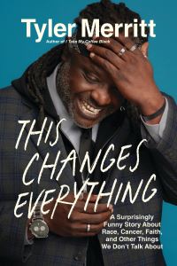 Book Cover for This Changes Everything by Tyler Merritt