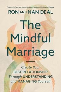 Book Cover for The Mindful Marriage by Ron L Deal, Nan Deal