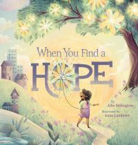 Book Cover for When You Find a Hope by Allie Millington