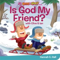 Book Cover for Is God My Friend? by Hannah C Hall, Hachette Firm