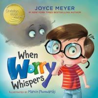 Book Cover for When Worry Whispers by Joyce Meyer