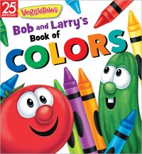 Book Cover for Bob and Larry's Book of Colors by Big Idea Entertainment
