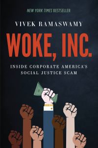 Book Cover for Woke, Inc by Vivek Ramaswamy