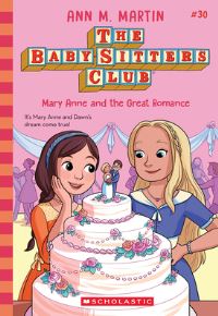 Book Cover for Mary Anne and the Great Romance (The Baby-Sitters Club #30) by Ann M Martin