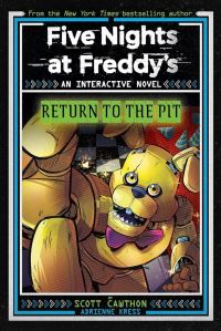 Book Cover for Return to the Pit by Scott Cawthon, Adrienne Kress