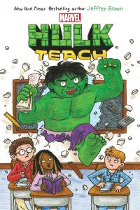 Book Cover for Hulk Teach! by Jeffrey Brown
