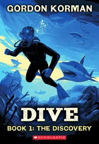 Book Cover for Dive #1 by Gordon Korman
