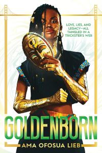 Book Cover for Goldenborn by Ama Ofosua Lieb