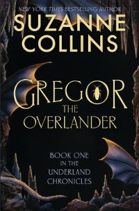 Book Cover for Gregor the Overlander by Suzanne Collins
