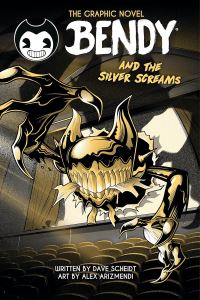 Book Cover for Bendy and the Silver Screams by Dave Scheidt
