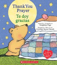Book Cover for Thank You Prayer / Te Doy Gracias (Scholastic Bilingual) by Josephine Page