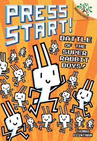 Book Cover for Battle of the Super Rabbit Boys!: A Branches Book (Press Start! #18) by Thomas Flintham