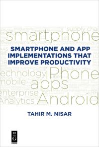 Book Cover for Smartphone and App Implementations That Improve Productivity by Tahir M Nisar