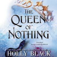 Book Cover for The Queen of Nothing by Holly Black