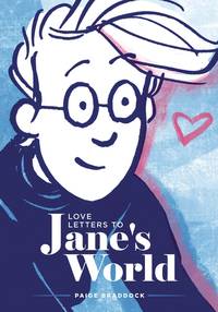 Book Cover for Love Letters to Jane's World by Paige Braddock