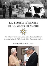 Book Cover for La Feuille D'érable Et La Croix-Blanche by Christopher McCreery