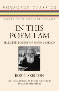 Book Cover for In This Poem I Am by Robin Skelton, Harold Rhenisch