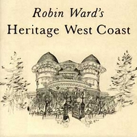 Book Cover for Robin Ward's Heritage West Coast by Robin Ward