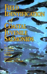Book Cover for Field Identification of Coastal Juvenile Salmonids by WR Pollard, GF Hartman, C Groot, Phil Edgell