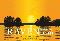 Book Cover for Raven Brings the Light by Roy Henry Vickers, Robert Budd