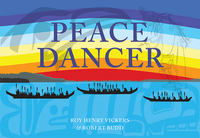 Book Cover for Peace Dancer by Roy Henry Vickers, Robert Budd