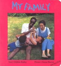 Book Cover for My Family by Debbie Bailey, Susan Huszar
