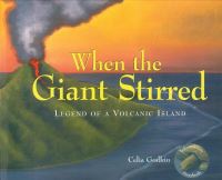 Book Cover for When the Giant Stirred by Celia Godkin