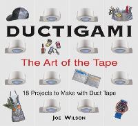 Book Cover for Ductigami by Joe Wilson