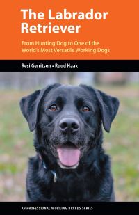 Book Cover for The Labrador Retriever by Resi Gerritsen, Ruud Haak